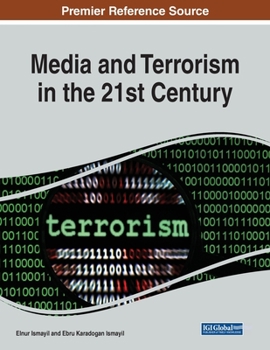 Paperback Media and Terrorism in the 21st Century Book