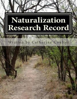 Paperback Naturalization Research Record: A Family Tree Research Workbook Book