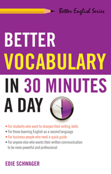 Paperback Better Vocabulary in 30 Minutes a Day Book