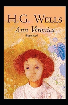 Paperback Ann Veronica Illustrated Book