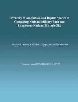 Paperback Inventory of Amphibian and Reptile Species at Gettysburg National Military Park and Eisenhower National Historic Site Book