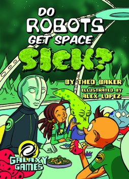 Paperback Do Robots Get Space Sick? Book