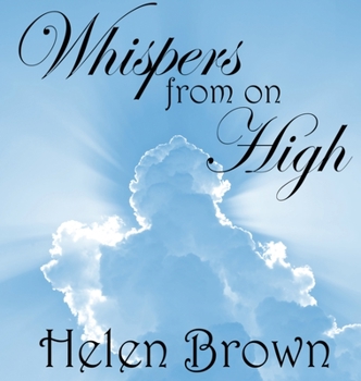 Hardcover Whispers from on High Book