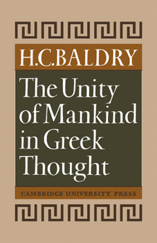 Paperback The Unity of Mankind in Greek Thought Book