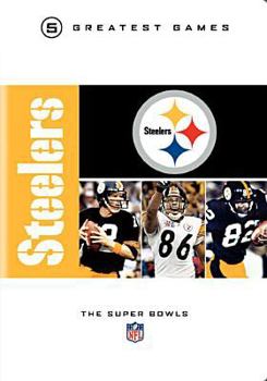 DVD NFL Pittsburgh Steelers: 5 Greatest Games, the Super Bowls Book