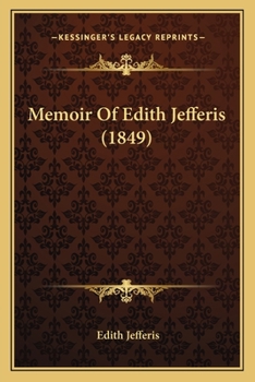 Memoir Of Edith Jefferis