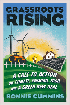 Paperback Grassroots Rising: A Call to Action on Climate, Farming, Food, and a Green New Deal Book