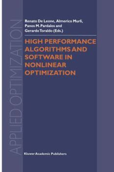 Hardcover High Performance Algorithms and Software in Nonlinear Optimization Book