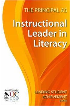 Hardcover The Principal as Instructional Leader in Literacy Book