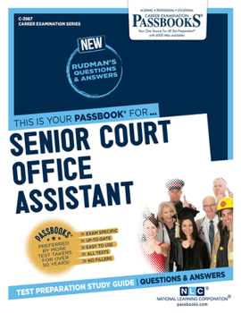 Paperback Senior Court Office Assistant (C-3987): Passbooks Study Guide Volume 3987 Book