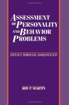 Paperback Assessment of Personality and Behavior Problems: Infancy Through Adolescence Book