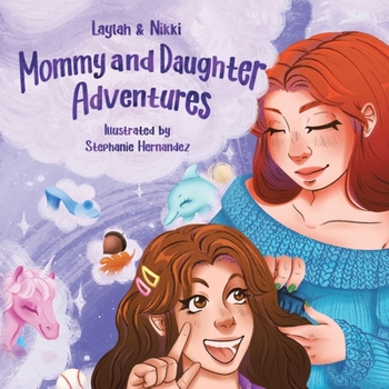 Paperback Mommy and Daughter Adventures Book