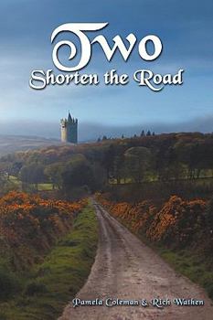 Paperback Two Shorten the Road Book