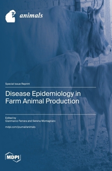 Hardcover Disease Epidemiology in Farm Animal Production Book