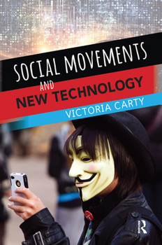 Hardcover Social Movements and New Technology Book
