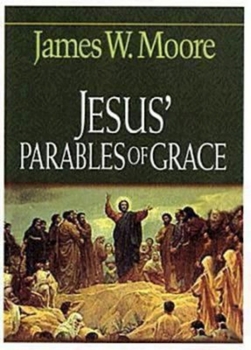 Paperback Jesus' Parables of Grace Book