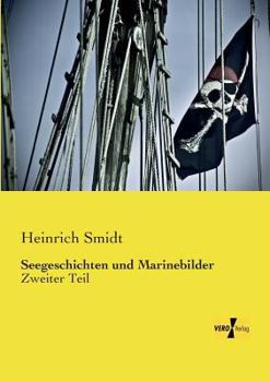 Paperback Seegeschichten Und Marinebilder [German] Book