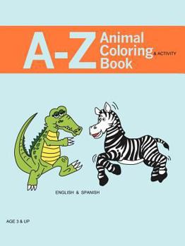 Paperback A - Z Animal Coloring & Activity Book: English & Spanish Book