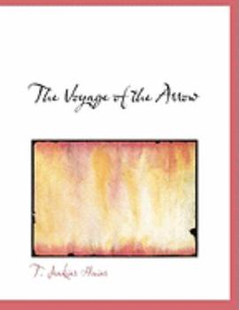 Paperback The Voyage of the Arrow [Large Print] Book