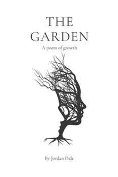 Paperback The Garden: A Poem of Growth Book