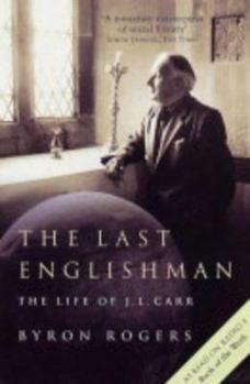 Paperback The Last Englishman: The Life of J. L. Carr Book