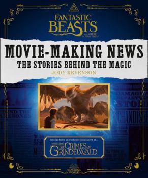 Paperback Fantastic Beasts and Where to Find Them: Movie-Making News Book