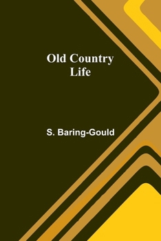 Paperback Old Country Life Book