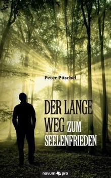 Paperback Der lange Weg zum Seelenfrieden [German] Book