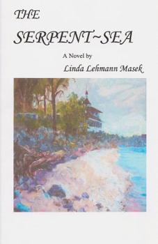 Paperback The Serpent Sea Book
