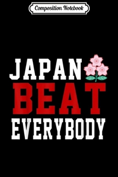 Composition Notebook: Japan Beat Everybody Rugby Gift  Journal/Notebook Blank Lined Ruled 6x9 100 Pages