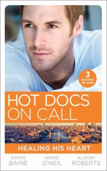 Paperback Hot Docs On Call: Healing His Heart: Falling for the Foster Mum (Paddington Children’s Hospital) / Healing the Sheikh's Heart (Paddington Children’s ... Reunion (Paddington Children’s Hospital) Book