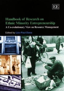 Handbook of Research on Ethnic Minority Entrepreneurship