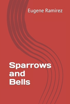Paperback Sparrows and Bells Book