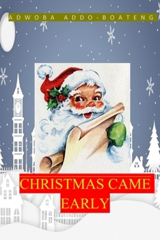 Paperback Christmas Came Early Book