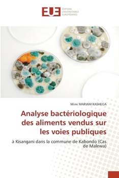 Paperback Analyse bactériologique des aliments vendus sur les voies publiques [French] Book