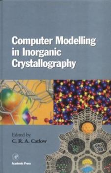 Hardcover Computer Modeling in Inorganic Crystallography Book