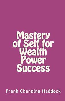 Paperback Mastery of Self for Wealth Power Success Book