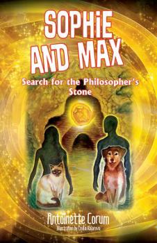 Paperback Sophie and Max Search for the Philosopher's Stone Book
