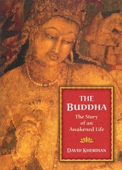 Paperback The Buddha: The Story of an Awakened Life Book