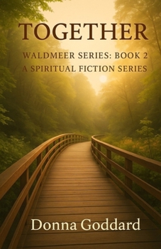 Together: A Spiritual Fiction Series Large Print