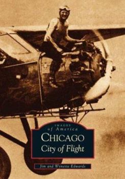 Paperback Chicago: City of Flight Book