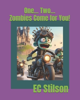 Paperback One... Two... Zombies Come for You! Book