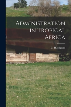 Paperback Administration in Tropical Africa Book