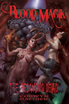 Paperback Blood Magik: The Reigning Dead Book