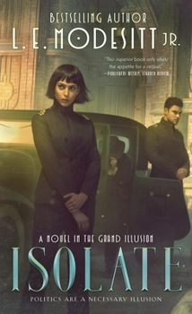 Mass Market Paperback Isolate: A Novel in the Grand Illusion Book