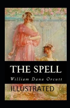 Paperback The Spell Illustrated Book