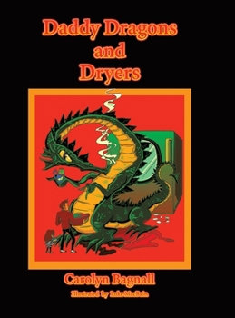 Hardcover Daddy Dragons and Dryers Book