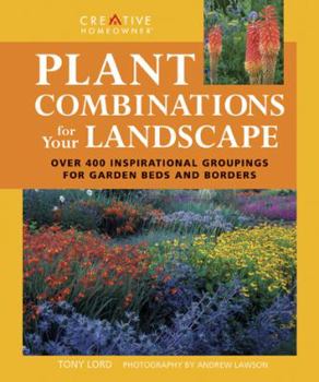 Paperback Plant Combinations for Your Landscape Book