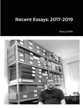 Paperback Recent Essays: 2017-2019 Book