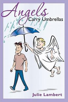 Paperback Angels Carry Umbrellas Book